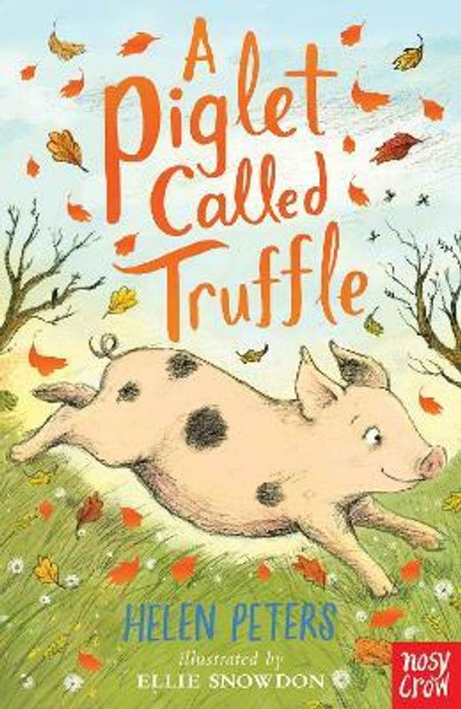A Piglet Called Truffle  (English, Paperback, Peters Helen)