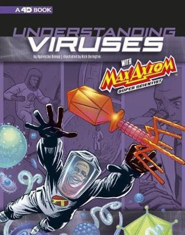 Understanding Viruses with Max Axiom, Super Scientist  (English, Hardcover, Biskup Agnieszka)