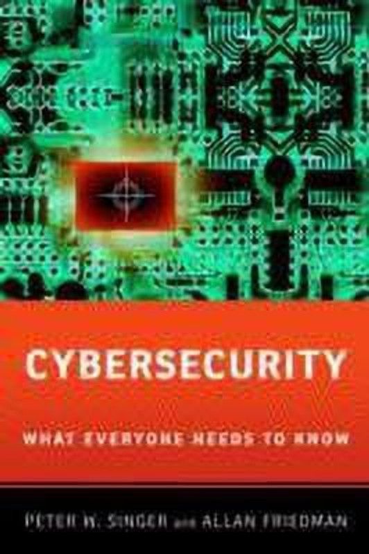 Cybersecurity and Cyberwar  (English, Paperback, Singer Peter W.)