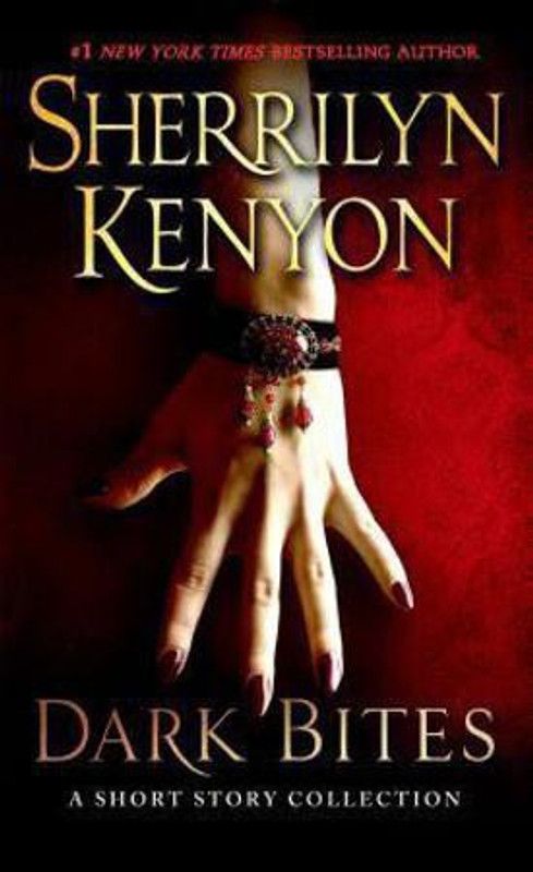 Dark Bites  (English, Paperback, Kenyon Sherrilyn)