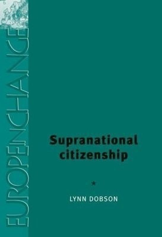 Supranational Citizenship  (English, Hardcover, Dobson Lynn)