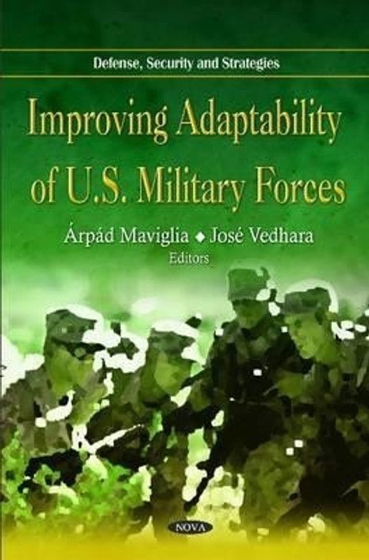 Improving Adaptability of U.S. Military Forces  (English, Hardcover, unknown)