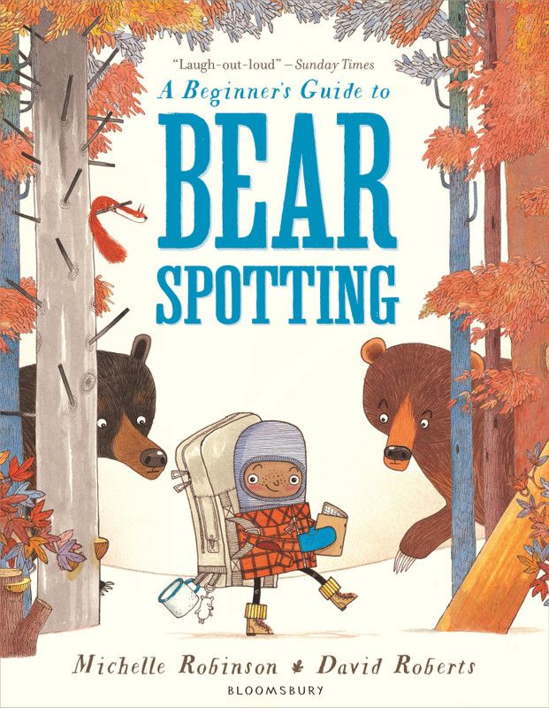 A Beginner's Guide to Bearspotting  (English, Paperback, Robinson Michelle)
