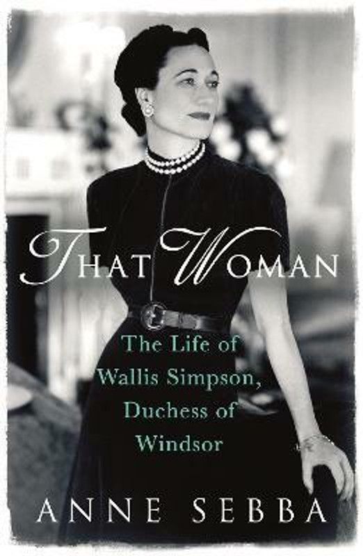 That Woman  (English, Paperback, Sebba Anne)