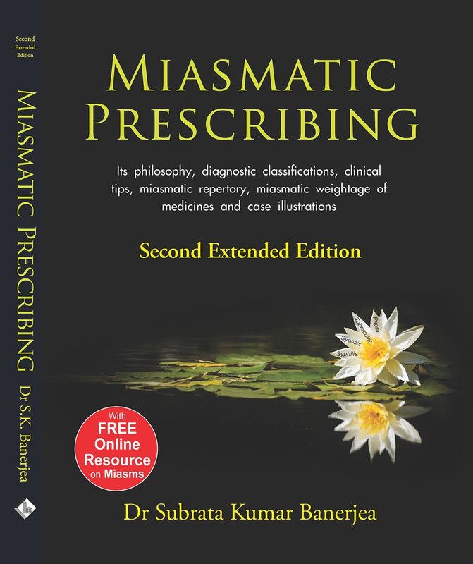Miasmatic Prescribing  (English, Paperback, Kumar Banerjea Subrata)