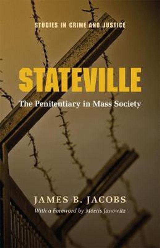 Stateville  (English, Paperback, Jacobs James B.)