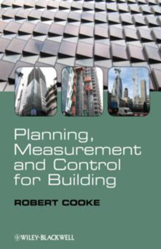 Planning, Measurement and Control for Building  (English, Paperback, Cooke Robert)