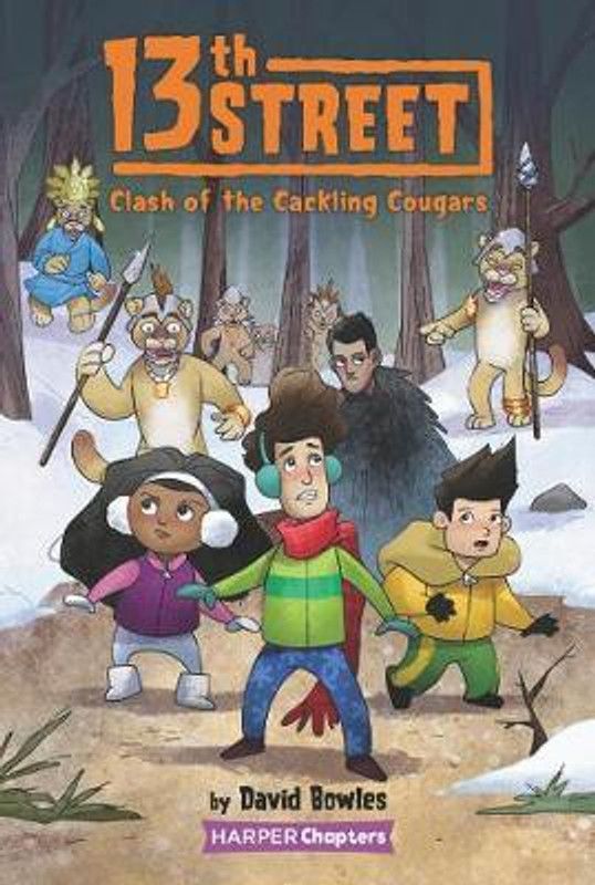 13th Street #3: Clash of the Cackling Cougars  (English, Paperback, Bowles David)