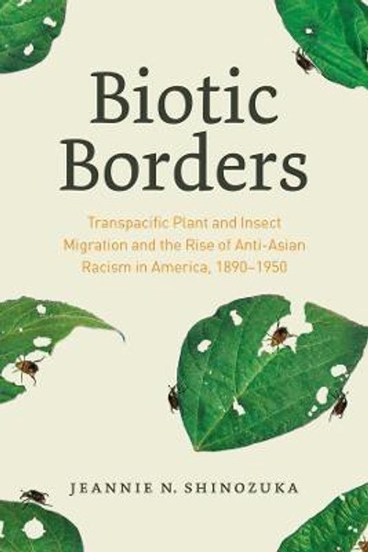 Biotic Borders  (English, Paperback, Shinozuka Jeannie N.)