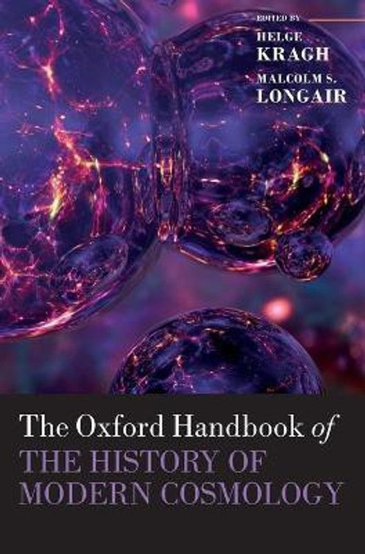 The Oxford Handbook of the History of Modern Cosmology  (English, Hardcover, unknown)