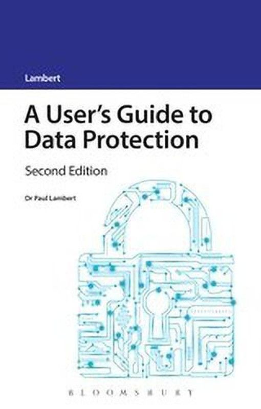 A User's Guide to Data Protection  (English, Paperback, Lambert Paul)