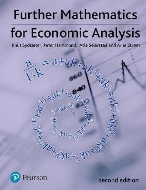 Further Mathematics for Economic Analysis  (English, Paperback, Sydsaeter Knut)