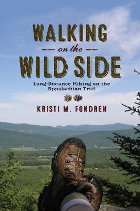 Walking on the Wild Side  (English, Paperback, Fondren Kristi M.)