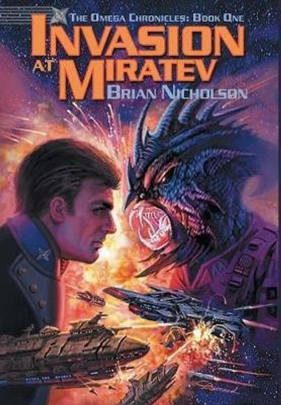Invasion at Miratev  (English, Hardcover, Nicholson Brian)