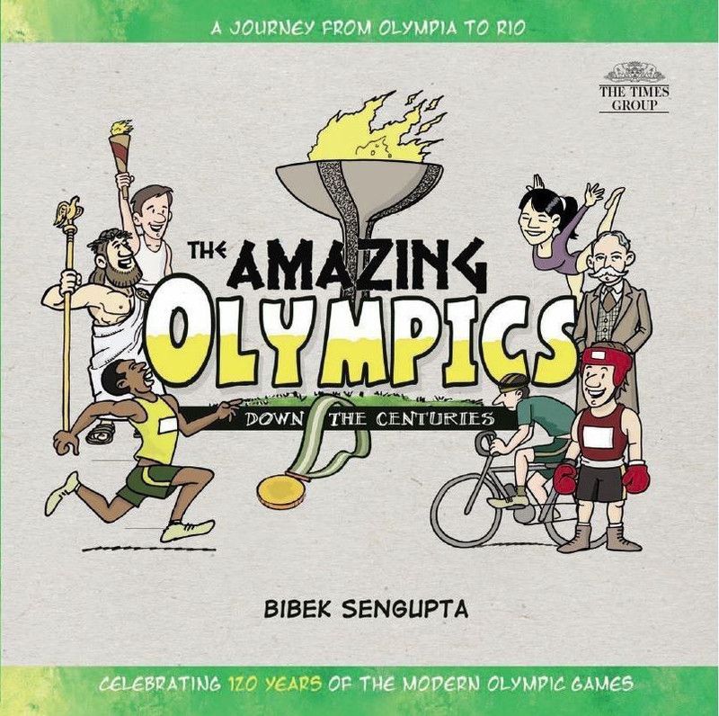 The Amazing Olympics: Down the Centuries  (English, Paperback, Sengupta Bibek)