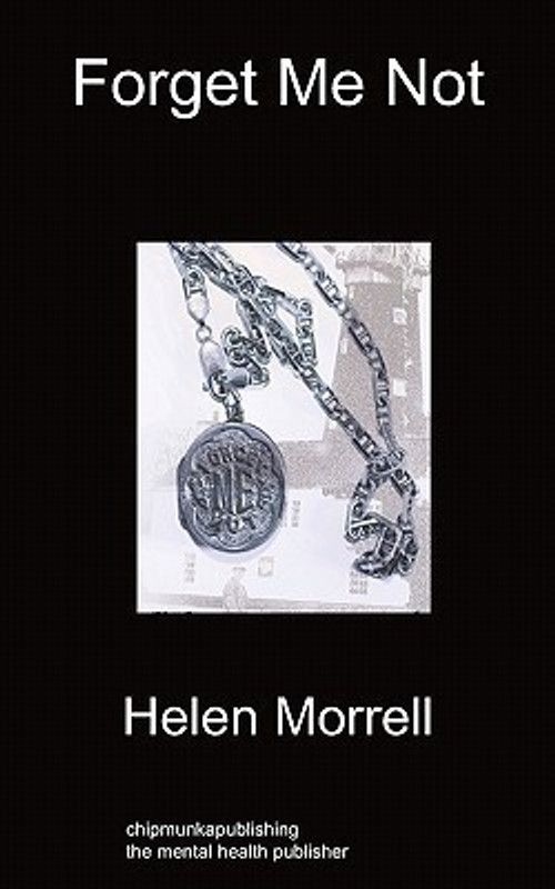 Forget Me Not  (English, Paperback, Morrell Helen)