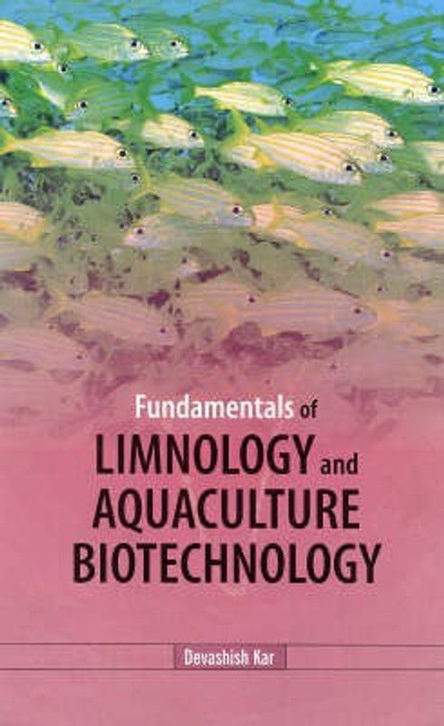 Fundamentals of Limnology  (English, Hardcover, Kar Devashish)