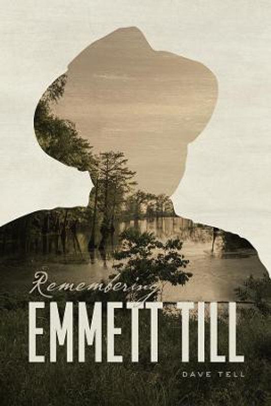 Remembering Emmett Till  (English, Paperback, Tell Dave)