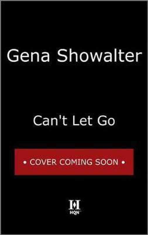 Can't Let Go  (English, Paperback, Showalter Gena)