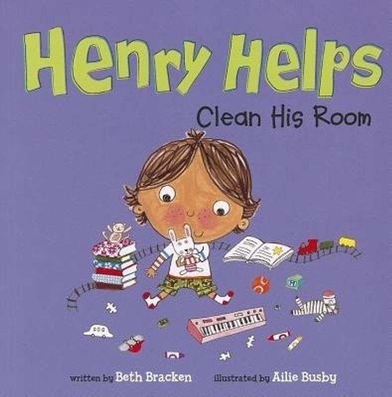 Henry Helps Clean His Room (Henry Helps)  (English, Paperback, Bracken Beth)