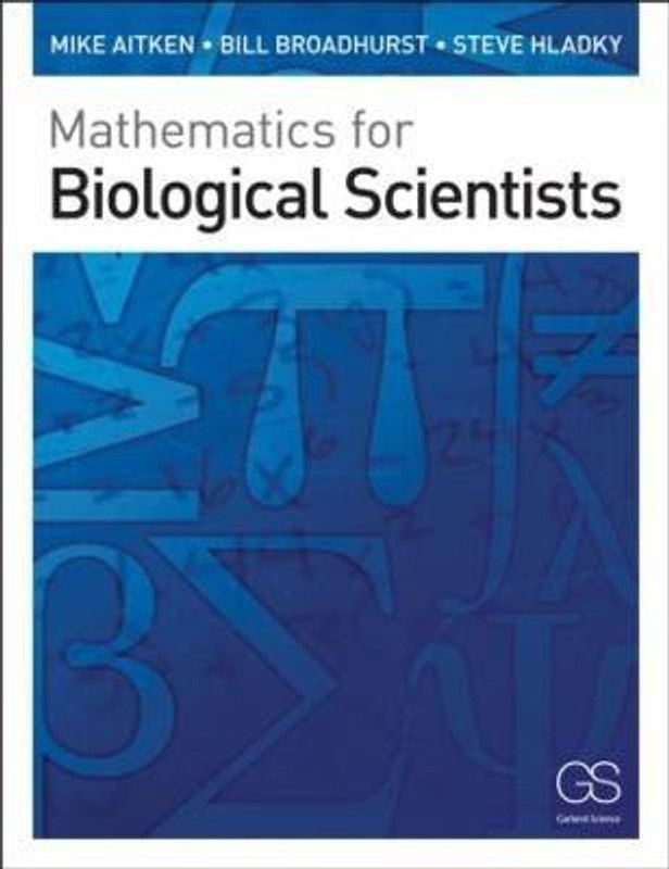 Mathematics for Biological Scientists  (English, Paperback, Aitken Mike)