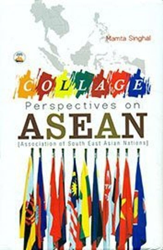 Collage Perspectices on Asean  (Others, Hardcover, Mamta Singhal)