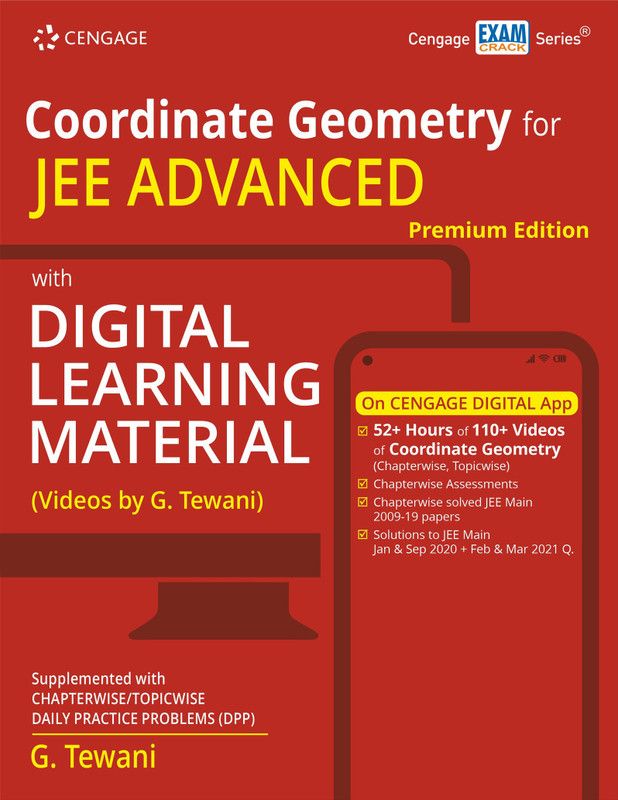 Coordinate Geometry for JEE Advanced with Digital Learning Material (Premium Edition) First Edition  (Paperback, G. Tewani)