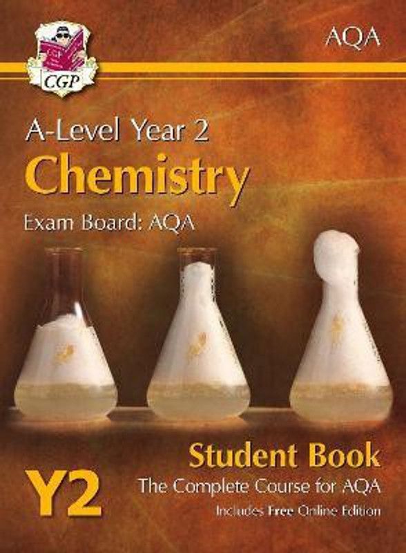 A-Level Chemistry for AQA: Year 2 Student Book with Online Edition  (English, Mixed media product, CGP Books)