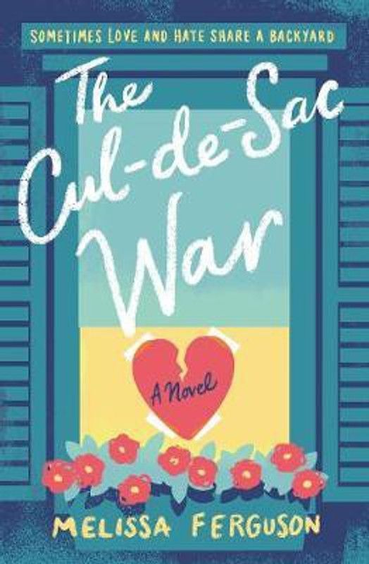 The Cul-de-Sac War  (English, Paperback, Ferguson Melissa)
