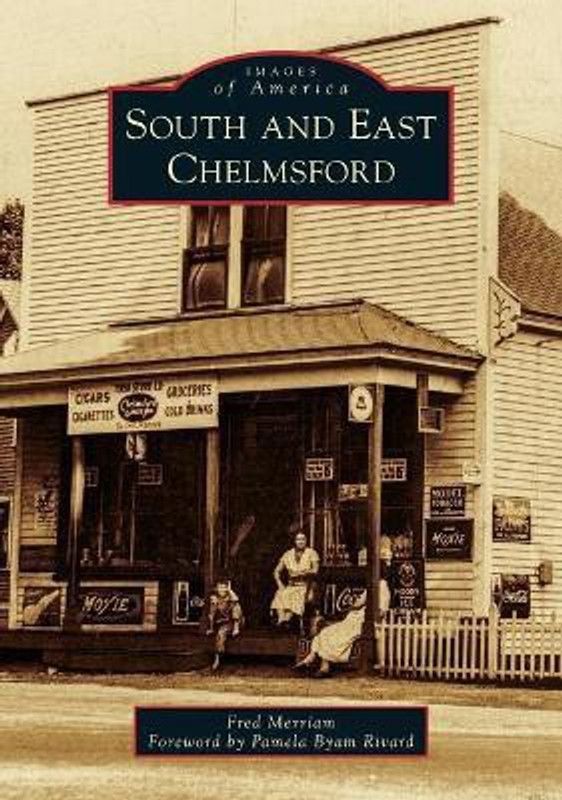 South and East Chelmsford  (English, Paperback, Merriam Fred)