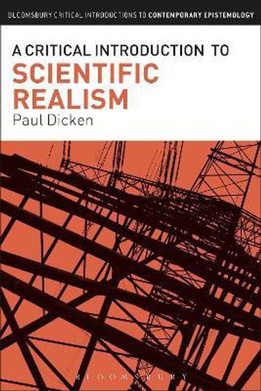 A Critical Introduction to Scientific Realism  (English, Paperback, Dicken Paul Dr)