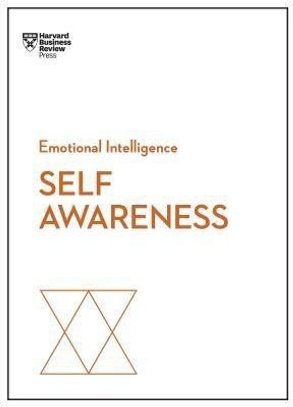 Self-Awareness (HBR Emotional Intelligence Series)  (English, Paperback, Harvard Business Review Daniel)