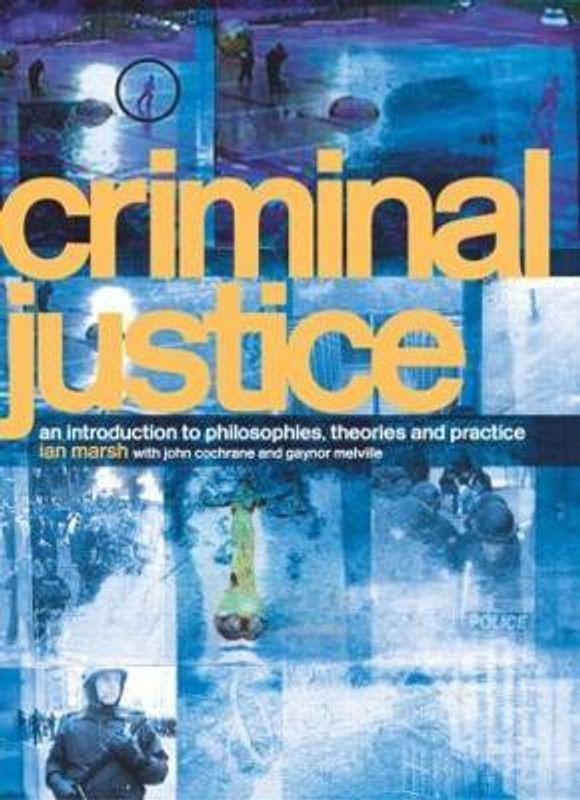 Criminal Justice  (English, Paperback, Marsh Ian)