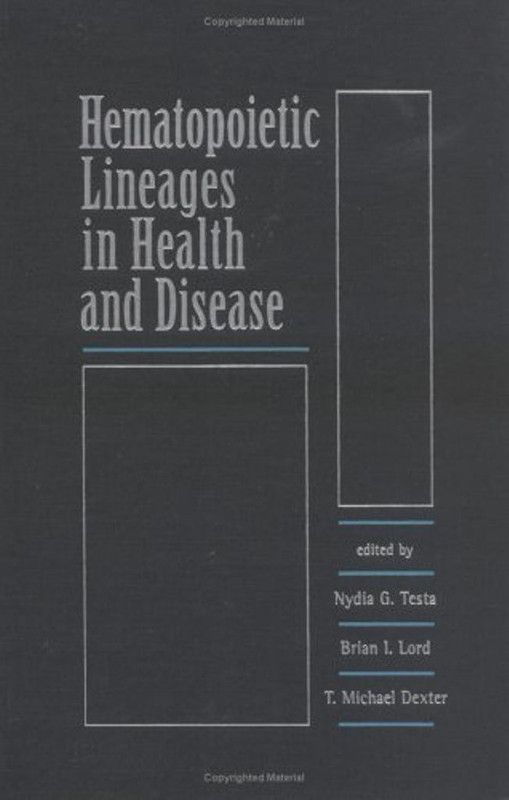 Hemopoietic Lineages in Health and Disease  (English, Hardcover, unknown)