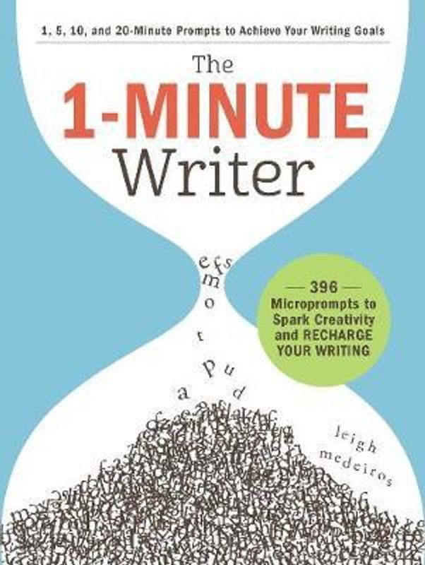 The 1-Minute Writer  (English, Paperback, Medeiros Leigh)