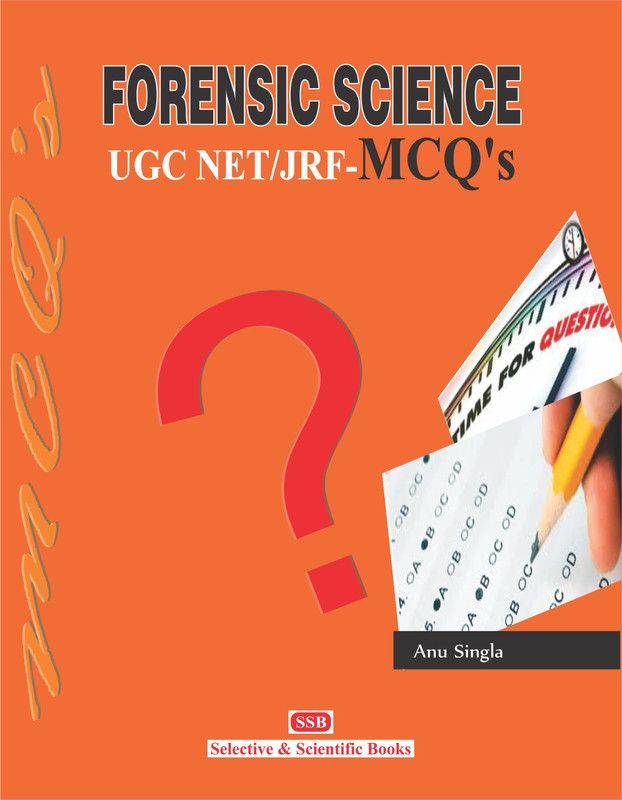 Forensic Science UGC Net/JRF-MCQ's  (English, Paperback, Dr. Anu Singla)