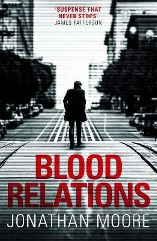 Blood Relations  (English, Paperback, Moore Jonathan)