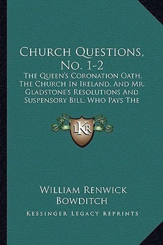 Church Questions, No. 1-2  (English, Paperback, Bowditch William Renwick)