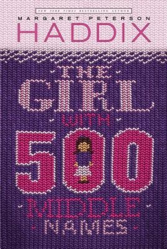 The Girl with 500 Middle Names  (English, Paperback, Haddix Peterson)