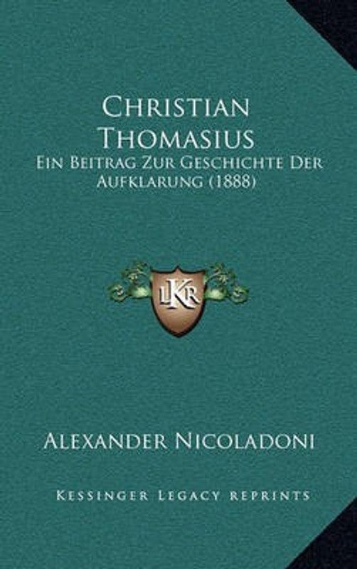 Christian Thomasius  (German, Paperback, Nicoladoni Alexander)