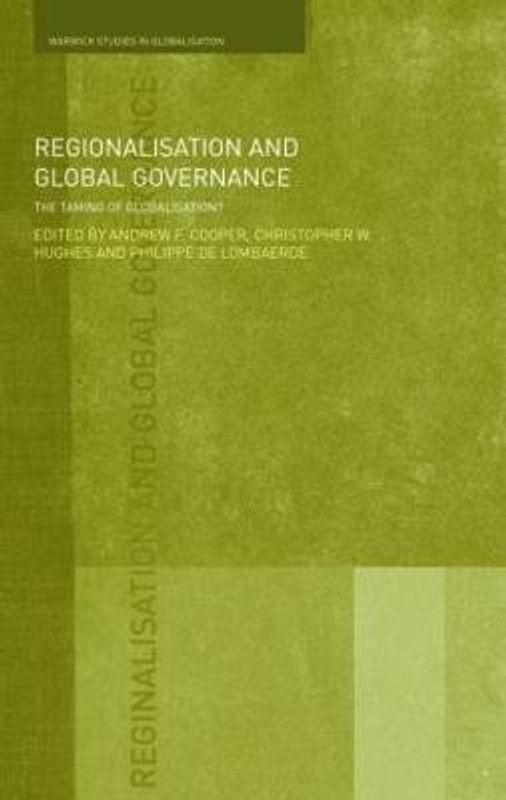 Regionalisation and Global Governance  (English, Paperback, unknown)