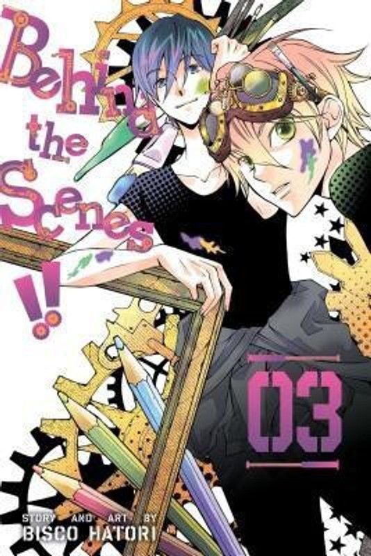 Behind the Scenes!!, Vol. 3  (English, Paperback, Hatori Bisco)