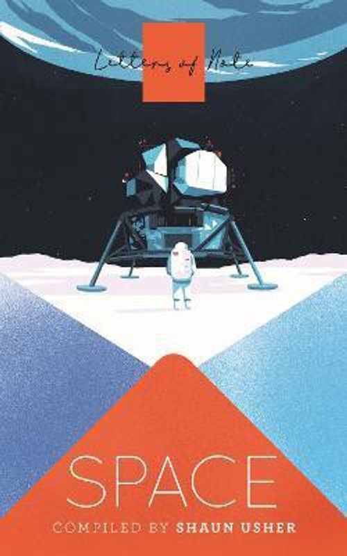 Letters of Note: Space  (English, Paperback, Usher Shaun)
