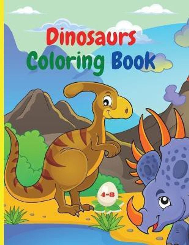 Dinosaurs coloring book  (English, Paperback, Green Serge)
