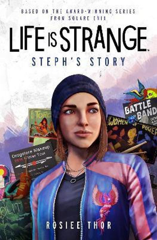 Life is Strange: Steph's Story  (English, Paperback, Thor Rosiee)