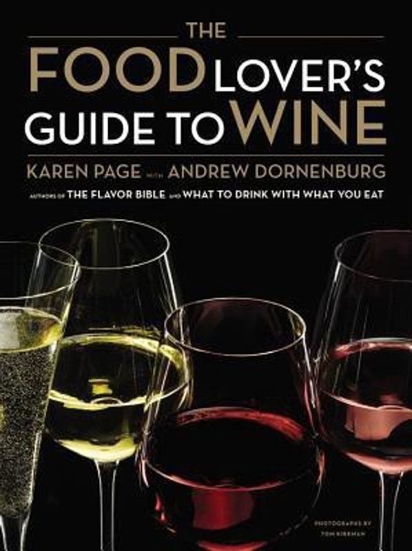 The Food Lover's Guide to Wine  (English, Hardcover, Page Karen)