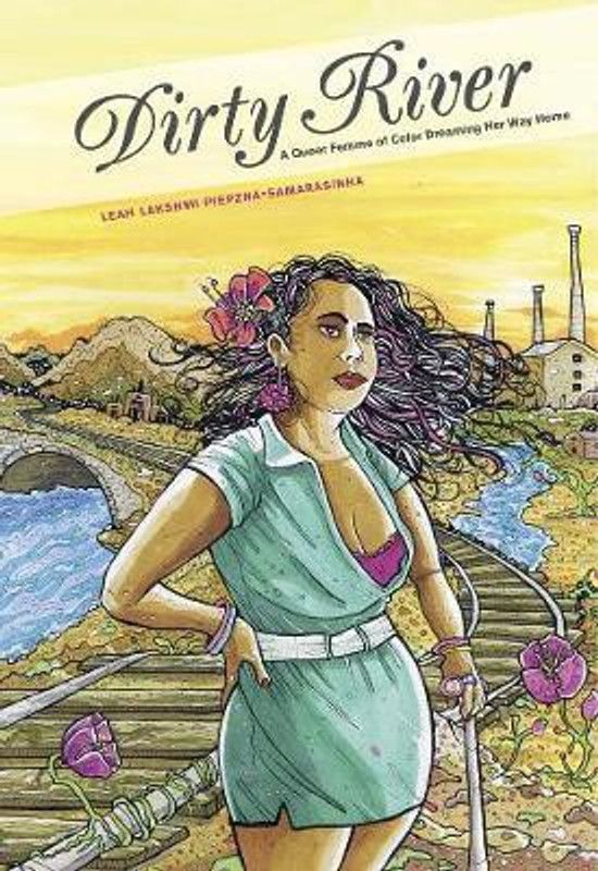 Dirty River  (English, Paperback, Piepzna-Samarasinha Leah Lakshmi)