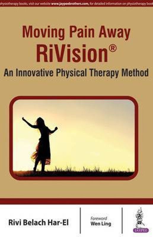 Moving Pain Away - RiVision  (English, Paperback, Har-El Rivi)