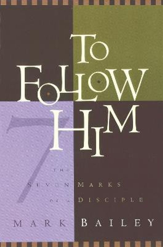 To Follow Him  (English, Paperback, Bailey Mark)