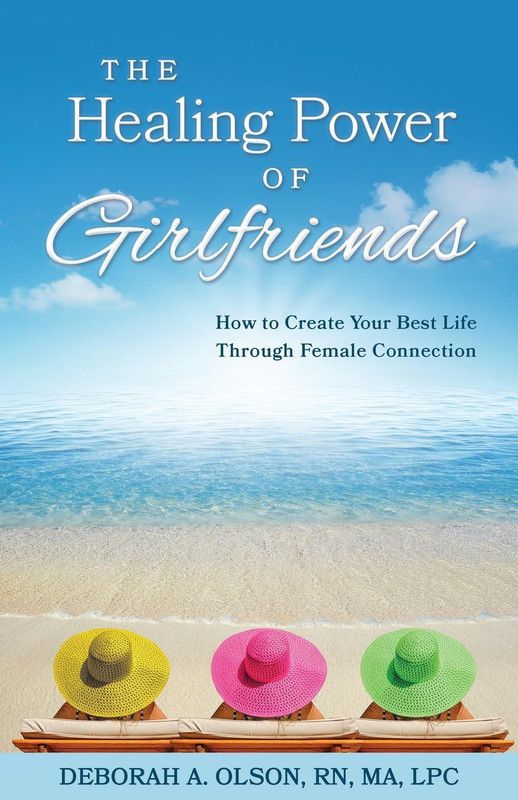 The Healing Power of Girlfriends  (English, Paperback, Olson Deborah)